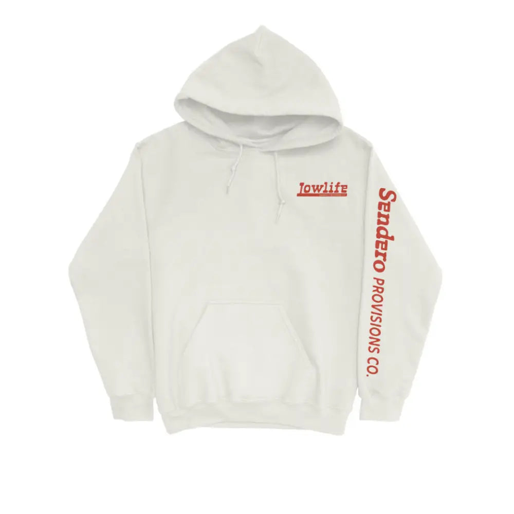 SENDERO Low Life Hoodie