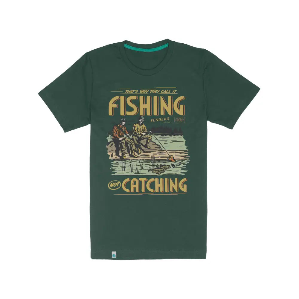 SENDERO Not Catching T-Shirt